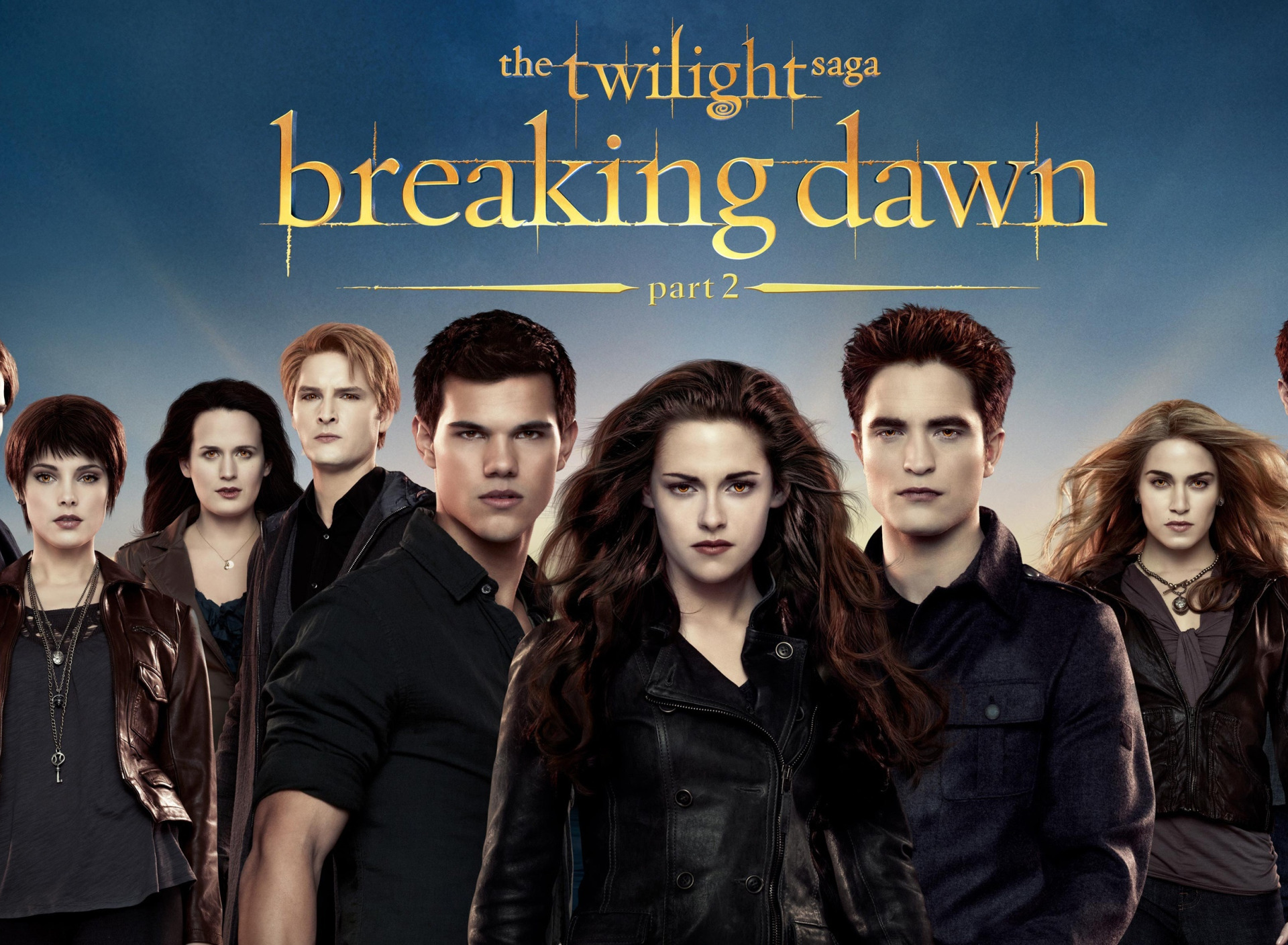 Saga breaking dawn. Twilight Saga Breaking Dawn Part 2. Сумерки. Сумерки плакат.