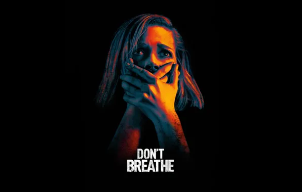 Девушка, руки, черный фон, триллер, постер, ужасы, Не дыши, Dont Breathe