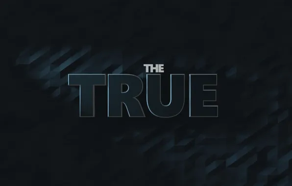 Тьма, надпись, полигоны, true, правда