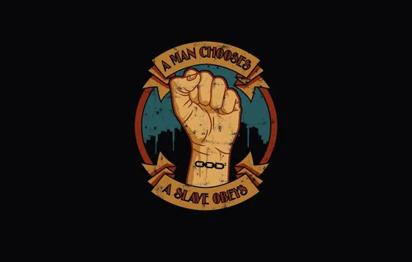 MAN, OBEY, BLACK, CHOOSES, BACKGROUND, SLAVE