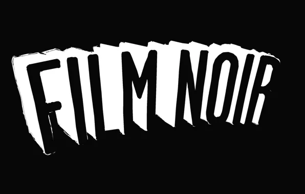 Надпись, фильмы, чёрно-белое, минимализм, нуар, чёрный фон, noir