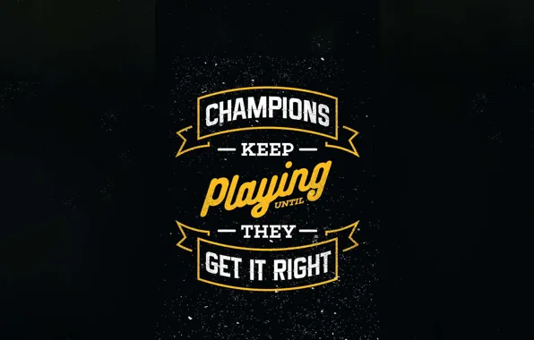 Champions, motivation, quote