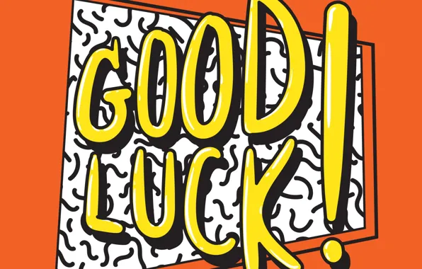 Текст, буквы, удачи, good luck