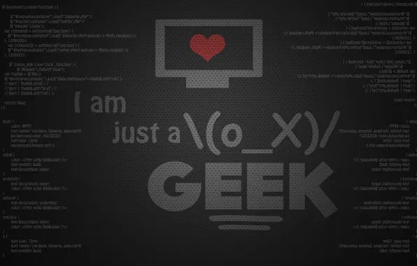 Картинка буквы, надпись, сердце, монитор, technologic, i am just a geek