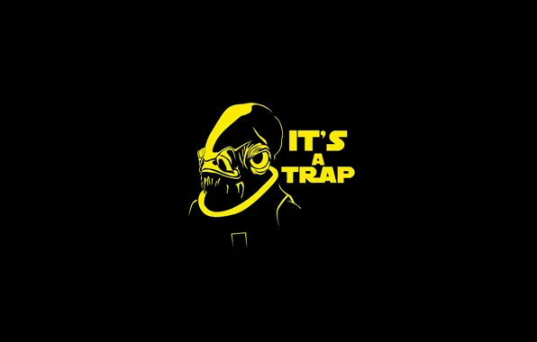 Картинка Star Wars, Admiral Ackbar, it's a trap