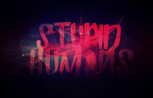 Space, lines, stars, letters, humans, supid