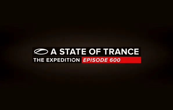 ASOT, the expedition, A state of trance, 600