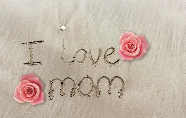Rose, pink, sand, I love, mom