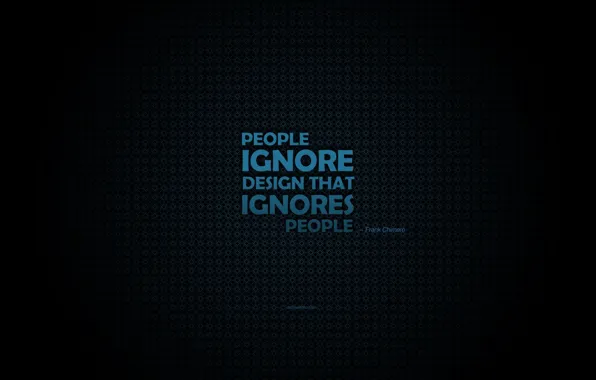 Дизайн, frank chimero, people ignore designe