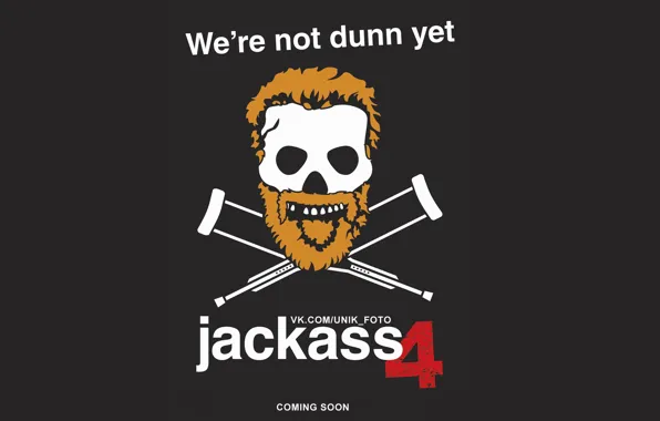 Чудаки, в память Dunn`у, Jackass