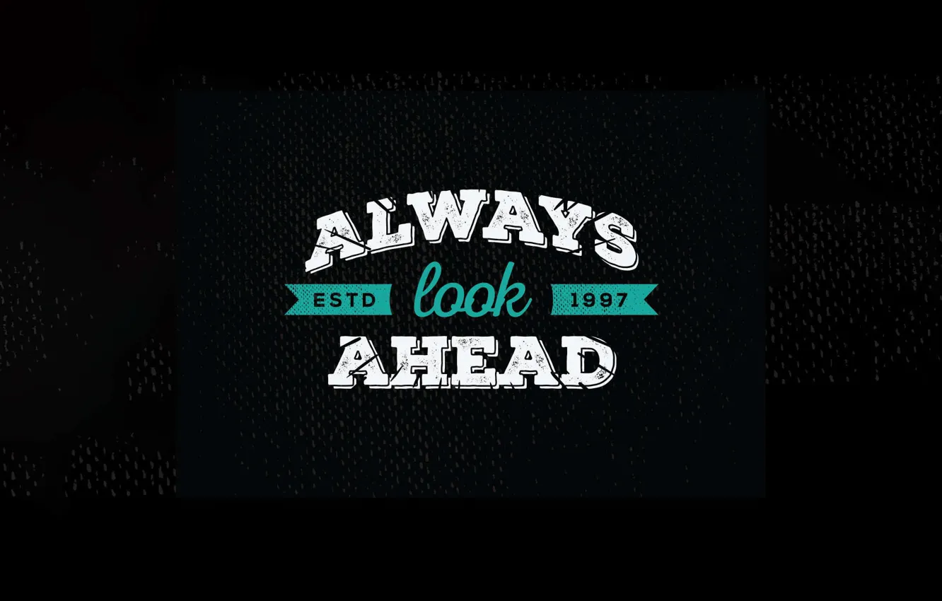 Фото обои Always, motivation, quote