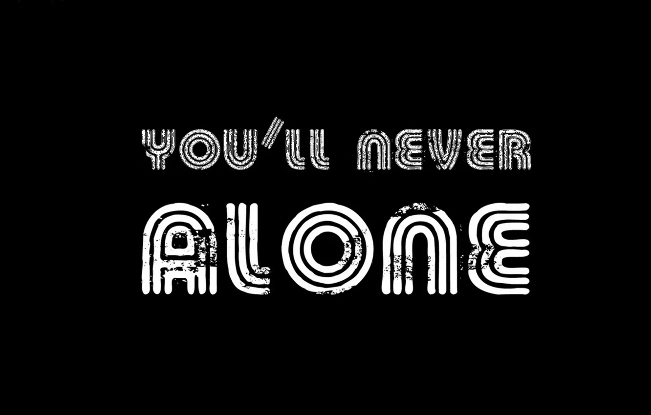 Фото обои шрифт, слова, выражение, you'll never alone
