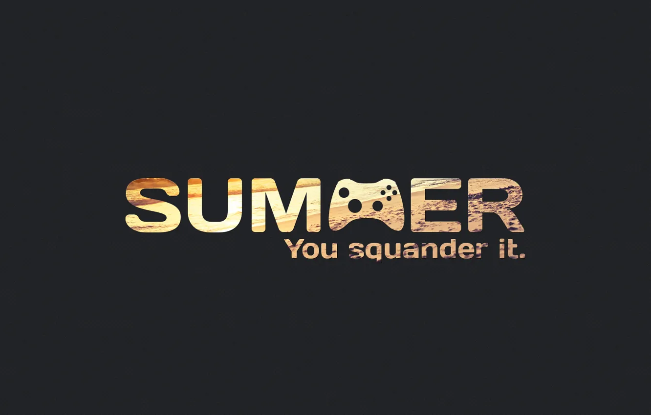 Фото обои лето, summer, you, его, пропустил, squander