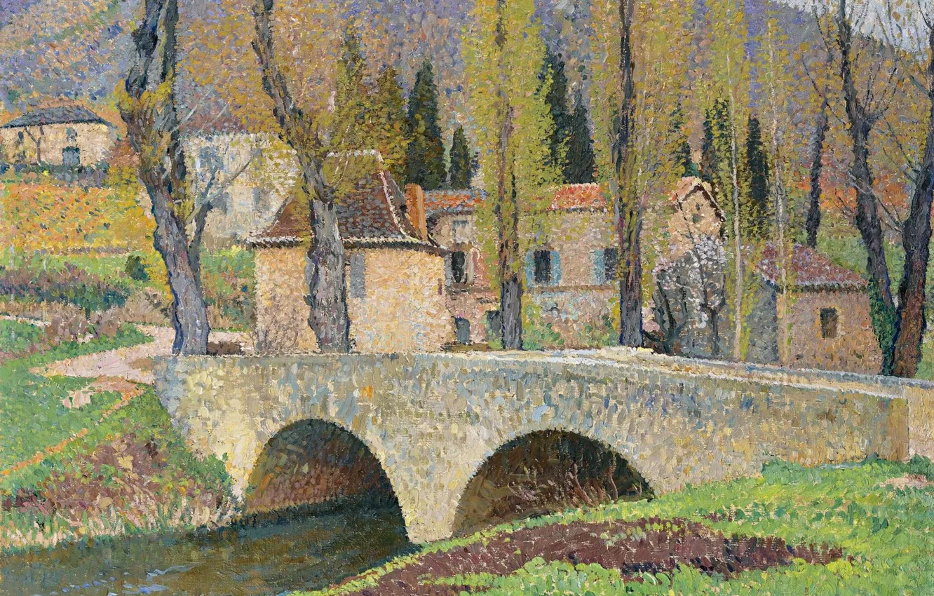 Фото обои пейзаж, картина, Анри-Жан Гильом Мартин, Henri Matrin, Мост в Лабастид-дю-Вер