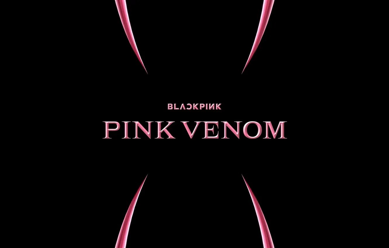Фото обои черный фон, постер, обложка, Blackpink, Южнокорейская гёрл-группа, к поп, Pink Venom, YG Entertainment