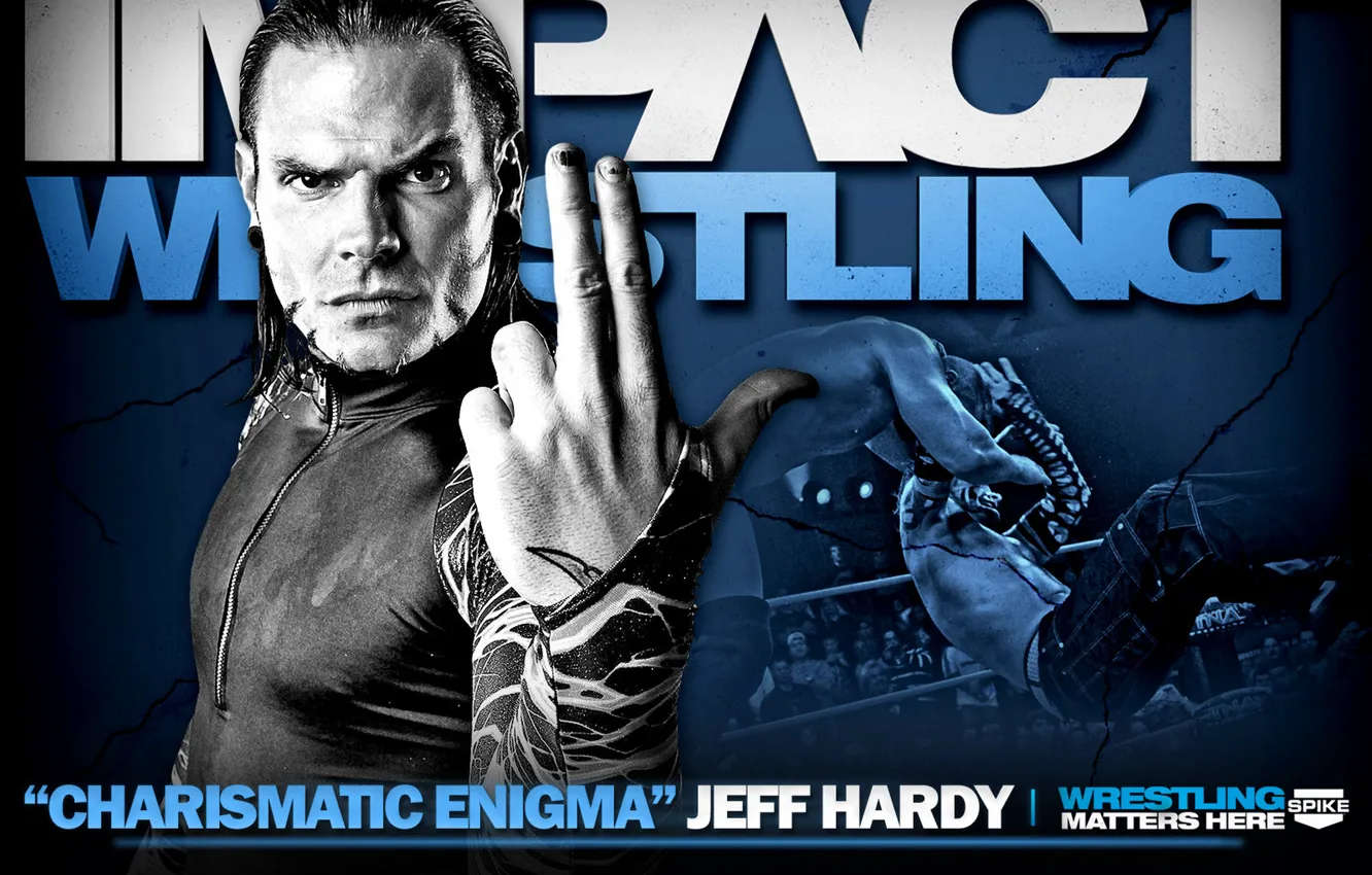 Фото обои Wrestling, Jeff Hardy, Impact Wrestling, Charismatic Enigma, Matters Here