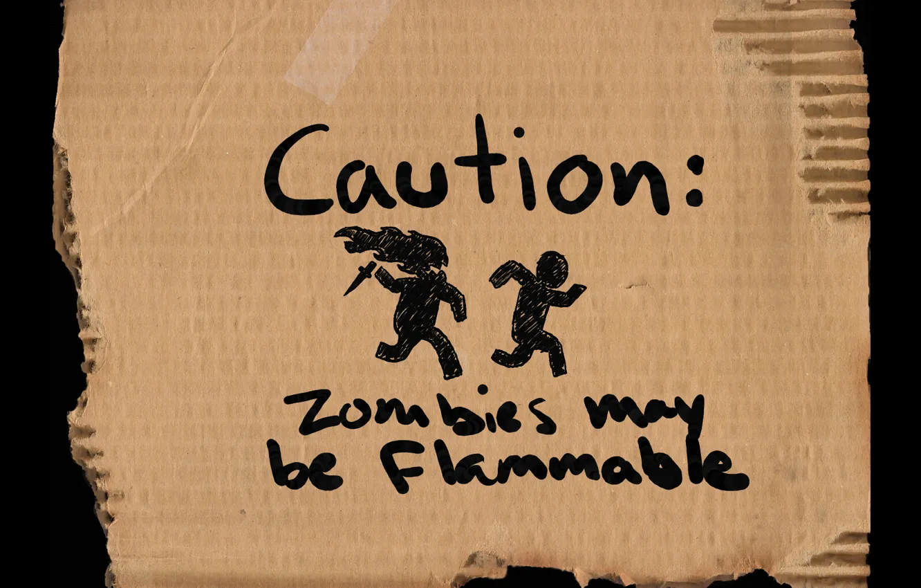 Фото обои предупреждение, зомби, flammable, may be, caution, zombies, картон