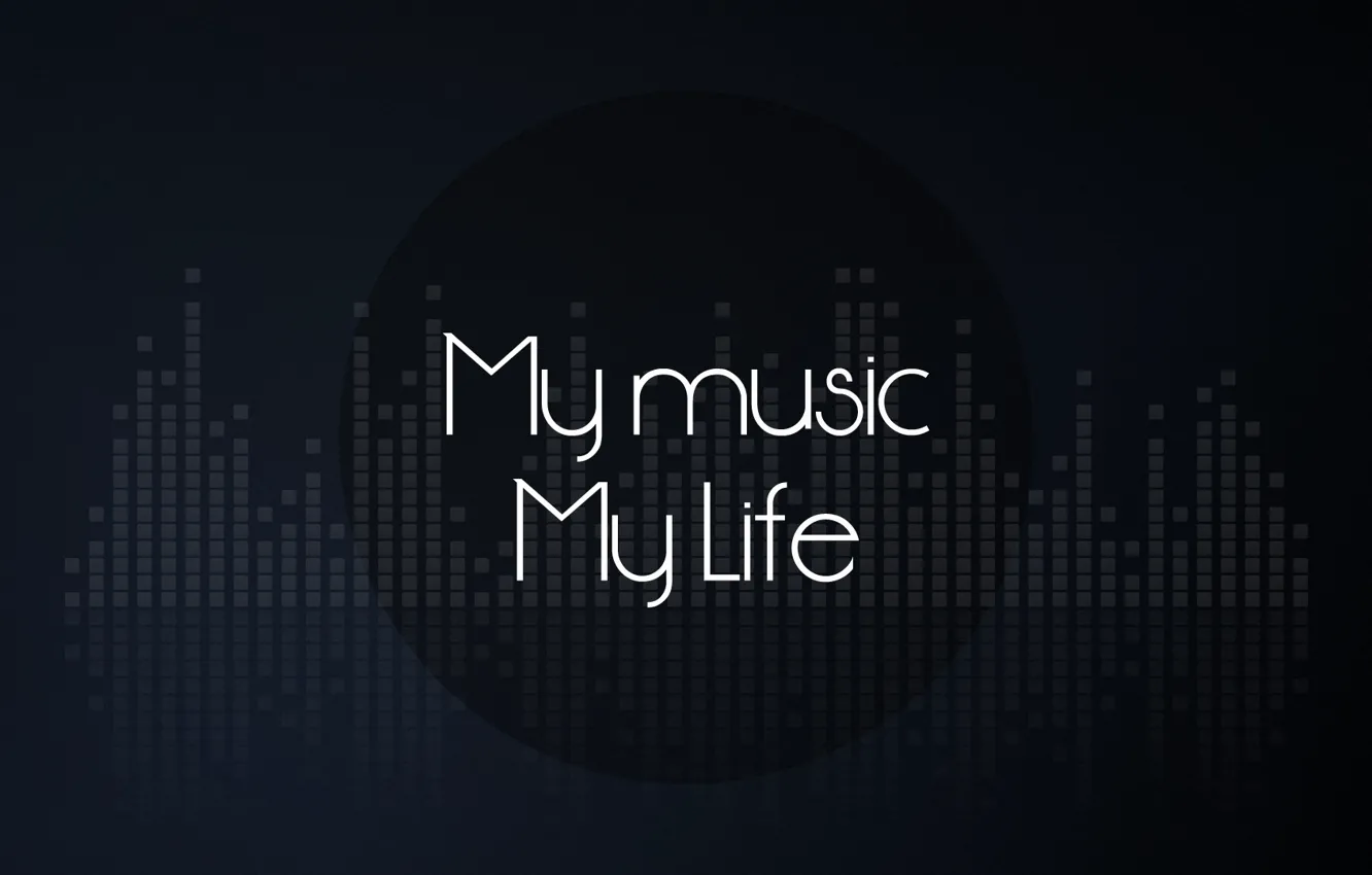 Фото обои музыка, обои, Music, sound, life, fon, my life