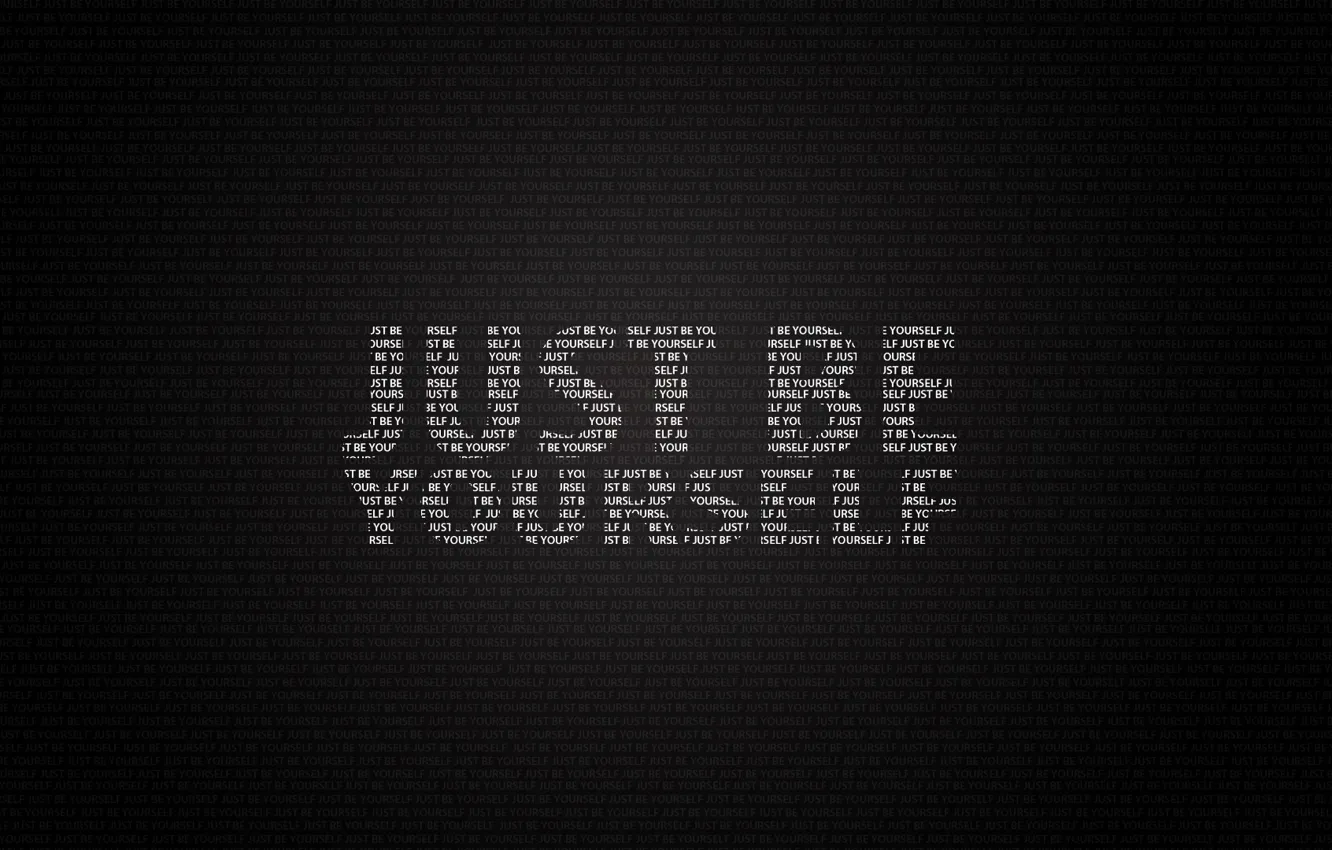 Фото обои буквы, слова, фраза, будь собой, just be yourself